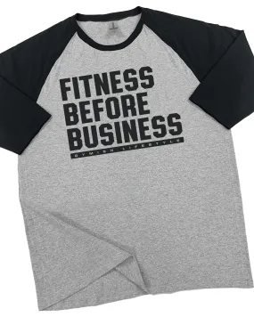 110. RAGLAN Fitness Before Business Funny Workout Gym T-Shirt for Men