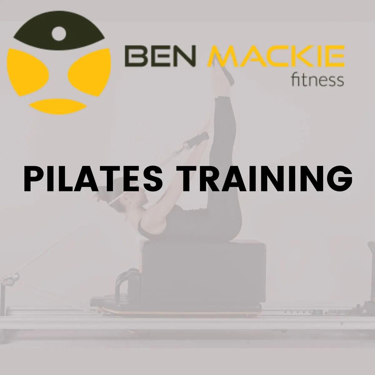 Ben Mackie Fitness Pilates Semi Private Monthly